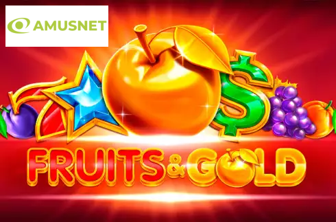 Fruits & Gold